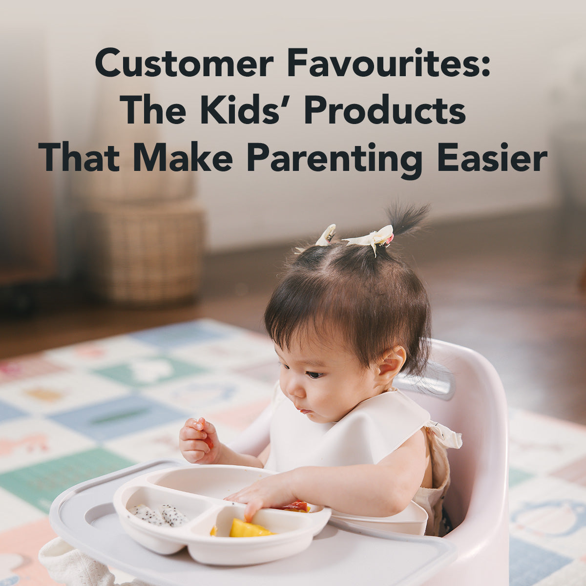 Customer Favourites: The Kids’ Products That Make Parenting Easier
