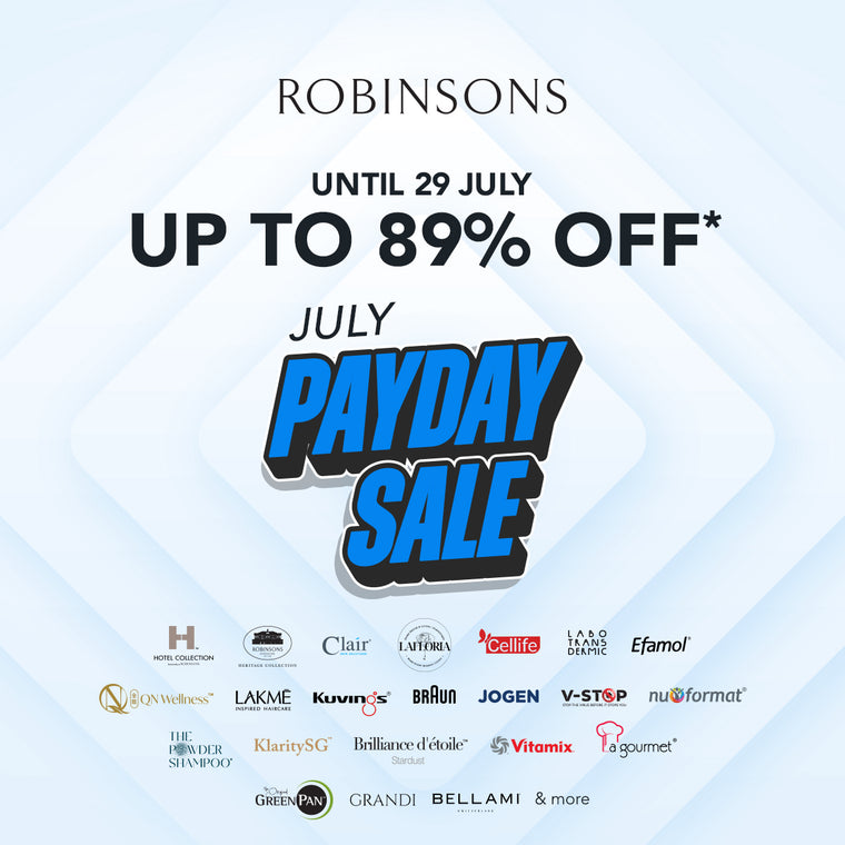 Epic July Payday Sale: Unbelievable Savings Await at Robinsons!
