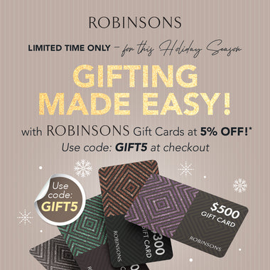 LIMITED TIME ONLY – Gifting Made Easy with Robinsons Gift Cards at 5% OFF!