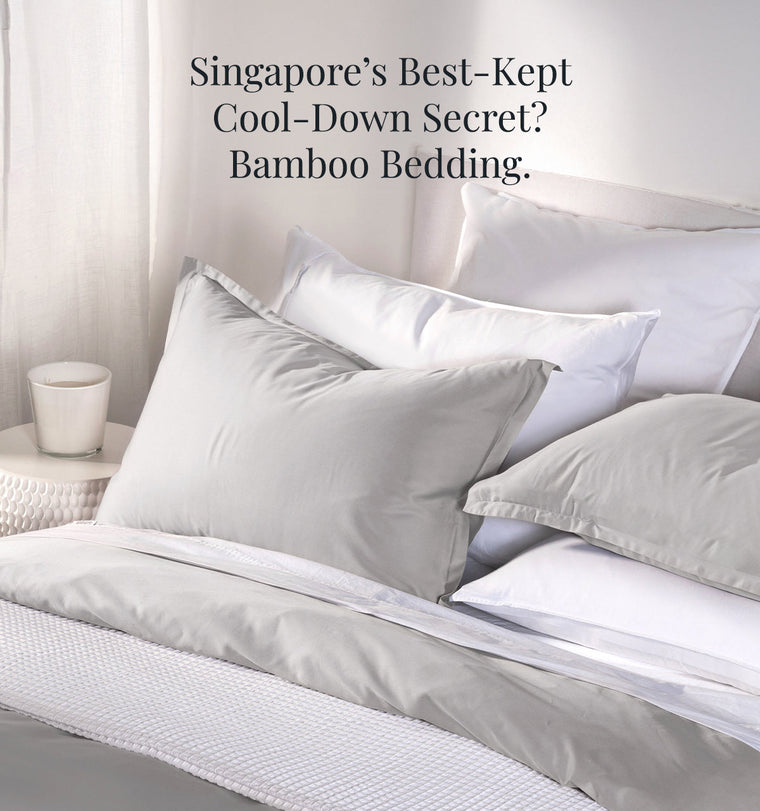 Singapore’s Best-Kept Cool-Down Secret? Bamboo Bedding.