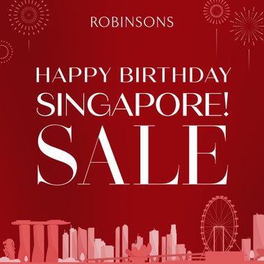 Celebrate National Day with Robinsons: Embrace the Best of Local Brands!