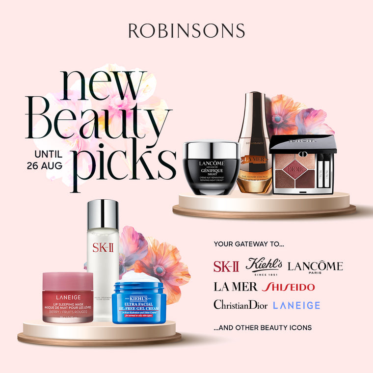 Until 26 Aug | New Beauty Picks: Your Gateway to Iconic Skincare and Makeup