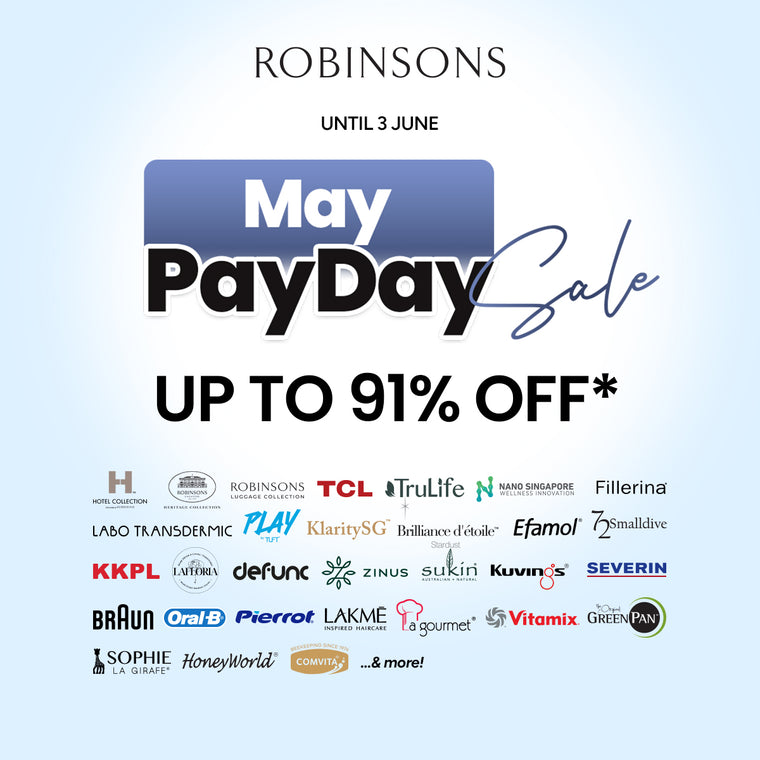 May Payday Sale: Up to 91% OFF* Until 3 June!