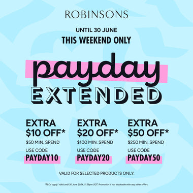 🌟 This Weekend Only: Payday Extended at Robinsons! 🌟