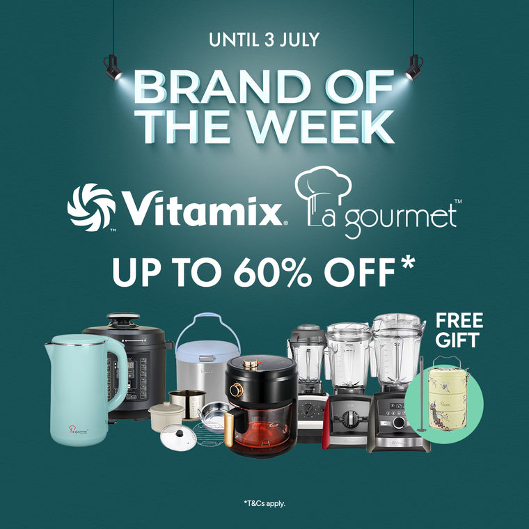 Culinary Delights Await | Vitamix & La Gourmet Takes Spotlight Until 3 July