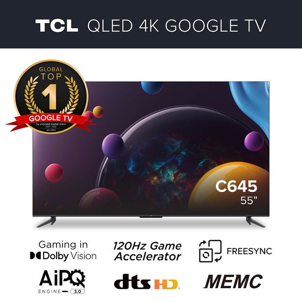TCL C645 QLED 4K Google TV 55 inch