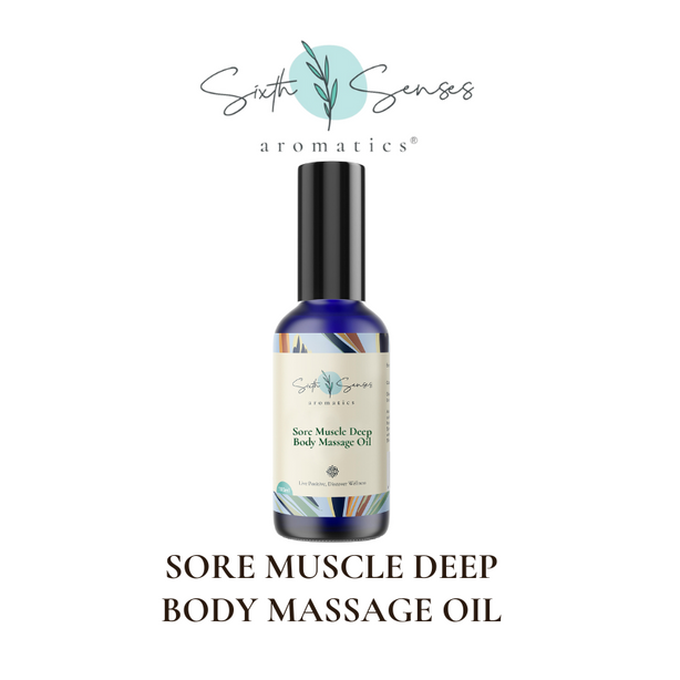 Sixth Senses Aromatics Sore Muscle Deep Body Massage Oil 100ml