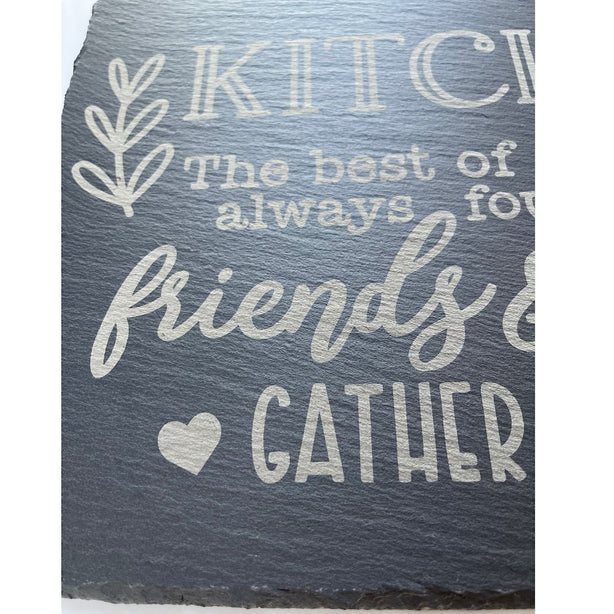 StitchesandTweed Slate Serving Plate - Charcuterie Board Kitchen Is Where Friends And Family Gather