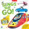 THINGS THAT GO!