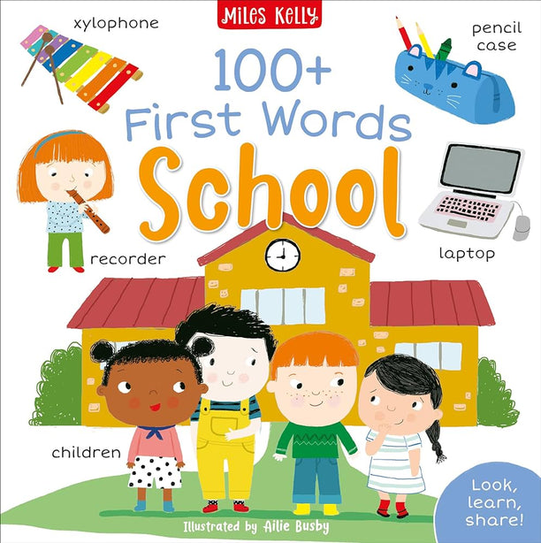100+ FIRST WORDS SCHOOL