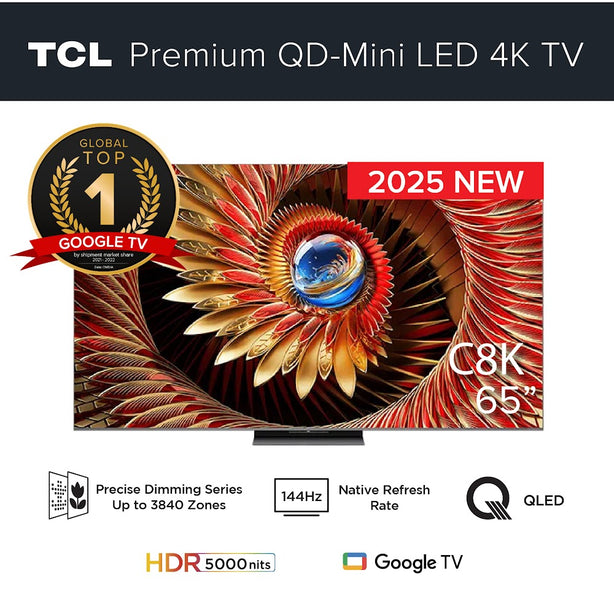 2025 NEW | TCL C8K Premium QD-Mini LED 4k TV 65inch