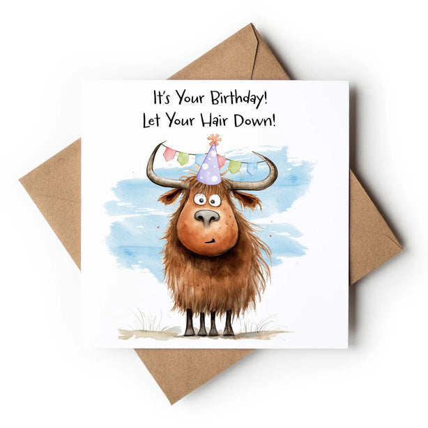 Let Your Hair Down Greeting Card