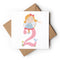 Age 2 Birthday Girl Greeting Card