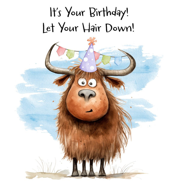 Let Your Hair Down Greeting Card