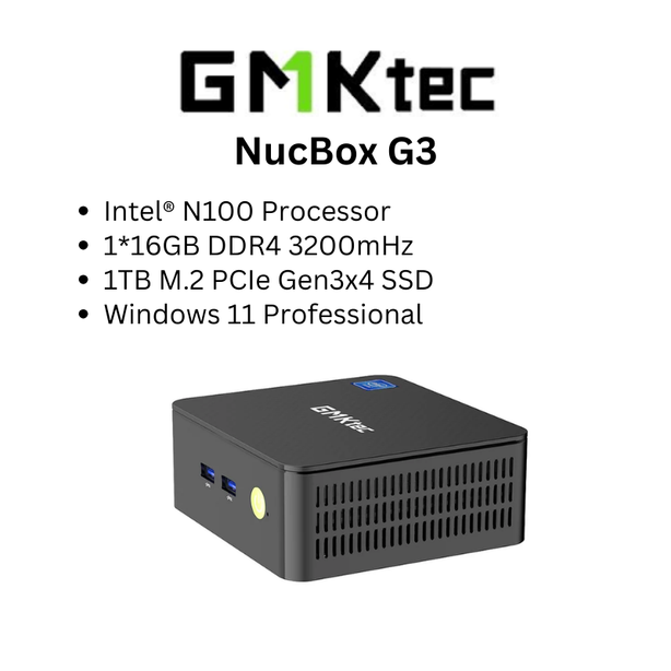 GMKtec G3 Intel-N100 Intel® UHD Graphics | 16GB DDR4 | 1TB M.2 PCIe Gen3x4 SSD | 12V/3A (36W) Adapter