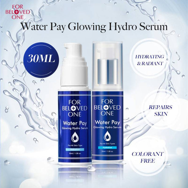 FOR BELOVED ONE - Taiwan Water Pay Glowing Hydro Serum Moisturize Repair Hydration 30ML